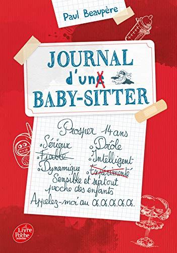 Journal d'un baby-sitter. Vol. 1