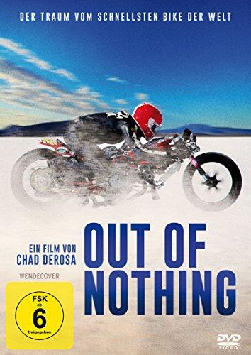 Out of Nothing - Der Traum vom schnellsten Bike der Welt