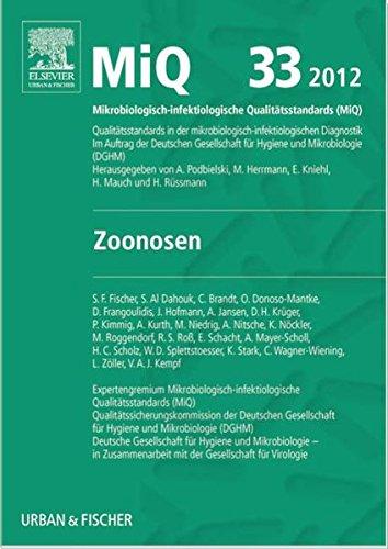 MIQ 33:  Zoonosen: Qualitätsstandards in der mikrobiologisch-infektiologischen Diagnostik