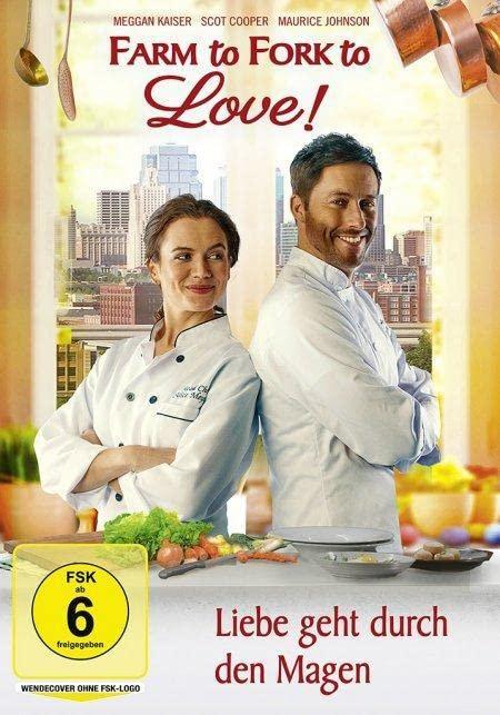 Farm to Fork to Love - Liebe geht durch den Magen