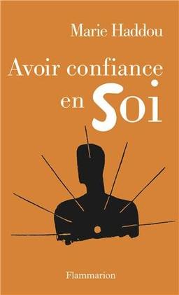 Avoir confiance en soi (Psychologie Dev)