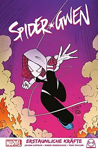 Spider-Gwen: Bd. 2: Erstaunliche Kräfte