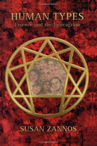 Human Types: Essence and the Enneagram