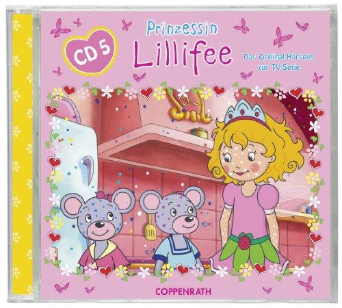 Prinzessin Lillifee - Das Original Hörspiel zur TV-Serie Folge 5