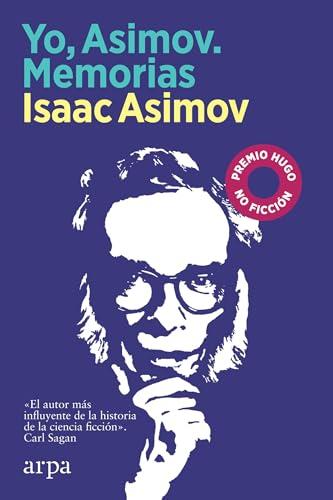 Yo, Asimov. Memorias