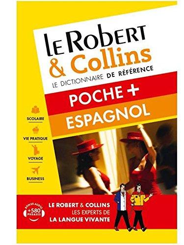 Le Robert & Collins espagnol poche + : français-espagnol, espagnol-français