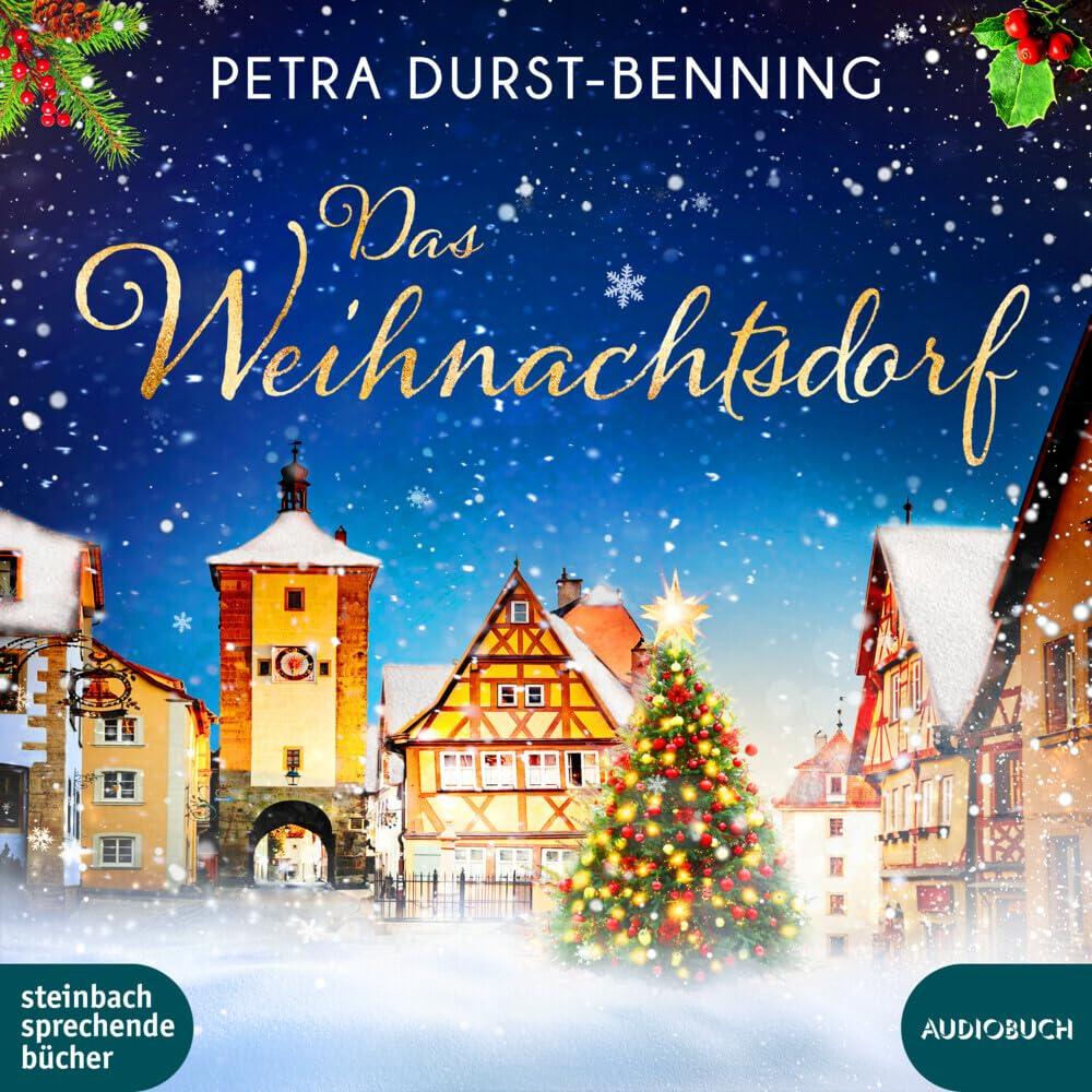 Das Weihnachtsdorf (Die Maierhofen-Reihe)