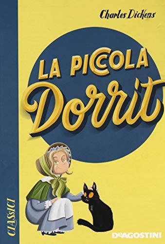 La piccola Dorrit (Classici)