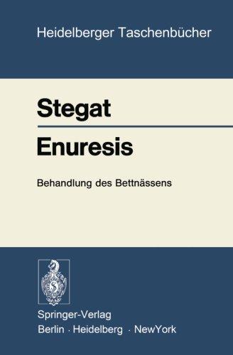 Enuresis: Behandlung des Bettnässens (Heidelberger Taschenbücher)