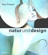 Natur und Design. Inspirationen für Architektur, Mode und angewandte Kunst