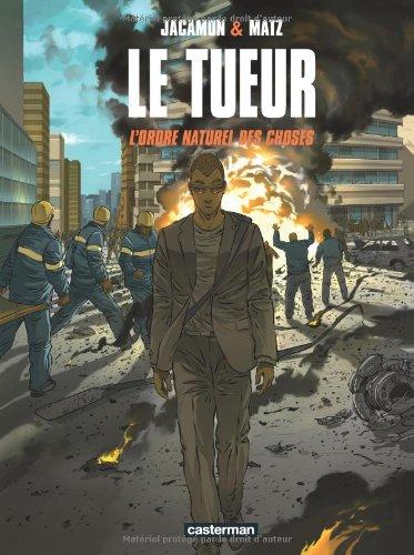 Le Tueur. Vol. 8. L'ordre naturel des choses