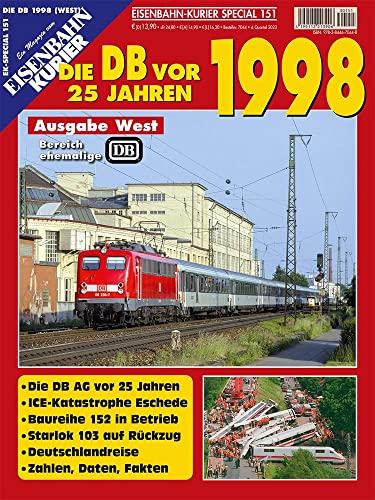 Die DB vor 25 Jahren - 1998 Ausgabe West (Die DB vor 25 Jahren - West)