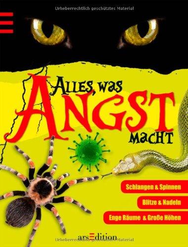 Alles, was Angst macht