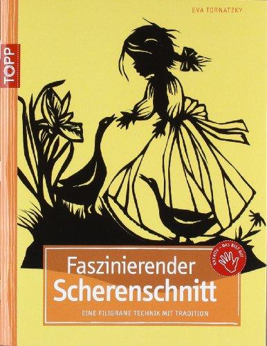 Faszinierender Scherenschnitt: Eine filigrane Technik mit Tradition