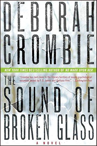 The Sound of Broken Glass: A Novel (Duncan Kincaid/Gemma James Novels, Band 15)