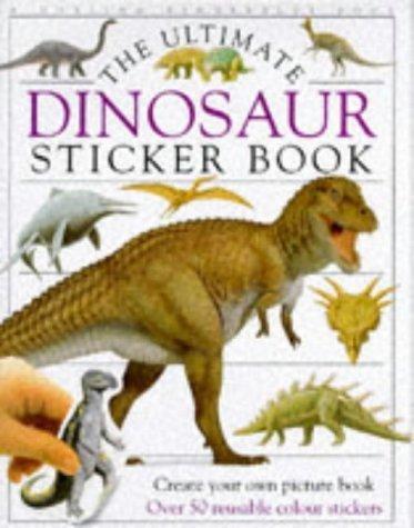 Ultimate Dinosaur Sticker Book (Ultimate Stickers)