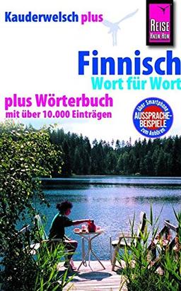 Reise Know-How Sprachführer Finnisch - Wort für Wort plus Wörterbuch: Kauderwelsch Band 15+