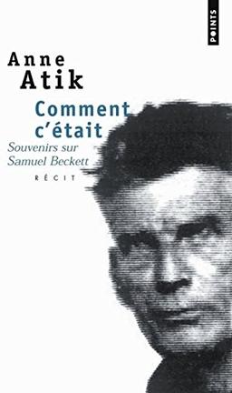 Comment c'était : souvenirs sur Samuel Beckett : récit