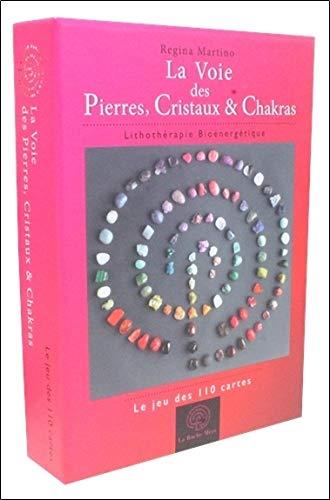 La voie des pierres, cristaux & chakras - le jeu de 110 cartes (dt.: „Der Weg der Steine, Kristalle & Chakren“) Set mit 110 Karten, in französischer Sprache