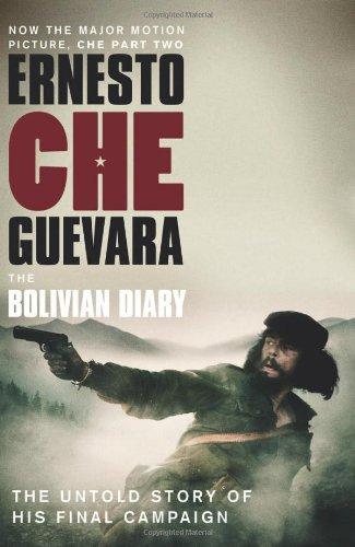 Bolivian Diary: The Authorised Edition