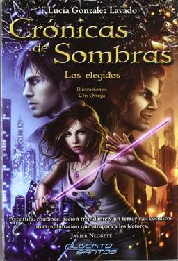 Cronicas de sombras: Los Elegidos