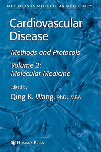 Cardiovascular Disease, Volume 2: Molecular Medicine (Methods in Molecular Medicine, Band 129)