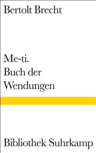 Me-ti, Buch der Wendungen