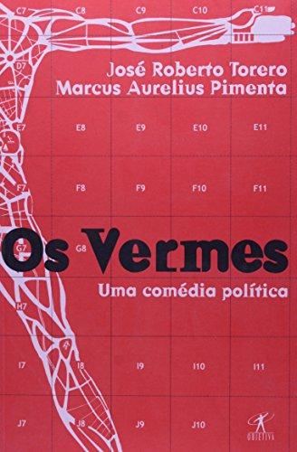 Os Vermes (Em Portuguese do Brasil)