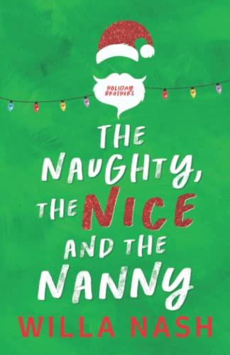 The Naughty, The Nice and The Nanny