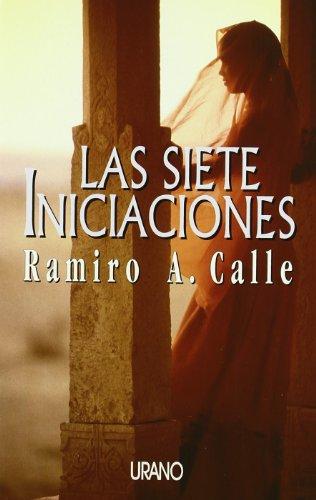 Las siete iniciaciones (Relatos)