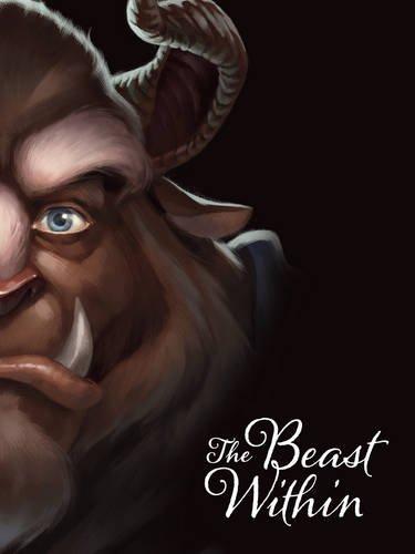 Disney Villains: The Beast Within: A Tale of Beauty's Prince