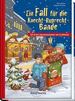 Ein Fall für die Knecht-Ruprecht-Bande: Ein Krimi-Adventskalender mit 24 Rätseln