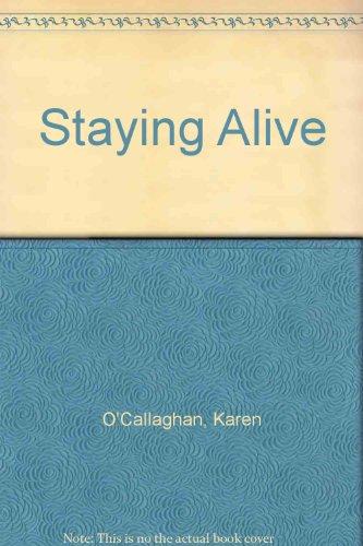 Staying Alive