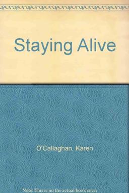 Staying Alive