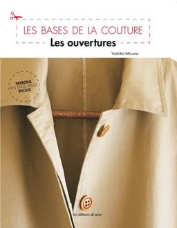 Les ouvertures : les bases de la couture