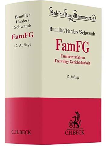 FamFG: Gesetz über das Verfahren in Familiensachen und in den Angelegenheiten der freiwilligen Gerichtsbarkeit (Beck'sche Kurz-Kommentare, Band 33)