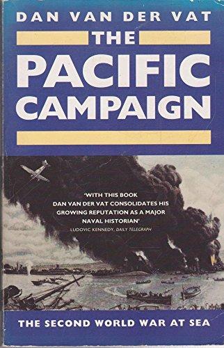 The Pacific Campaign: The Second World War at Sea