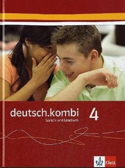 deutsch.kombi. Ein Sprach- und Lesebuch: deutsch.kombi 4. 8. Schuljahr. Schülerbuch. Sprach- und Lesebuch: Allgemeine Ausgabe: BD 4