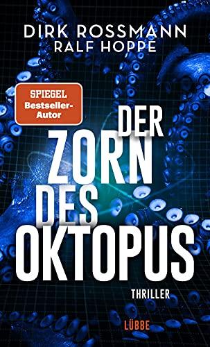 Der Zorn des Oktopus: Roman