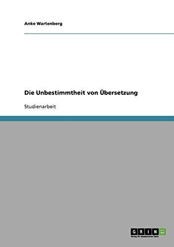 Die Unbestimmtheit von Übersetzung