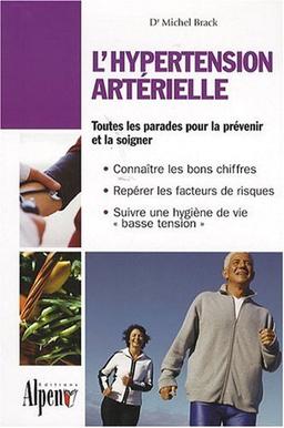 L'hypertension artérielle : un programme de santé complet