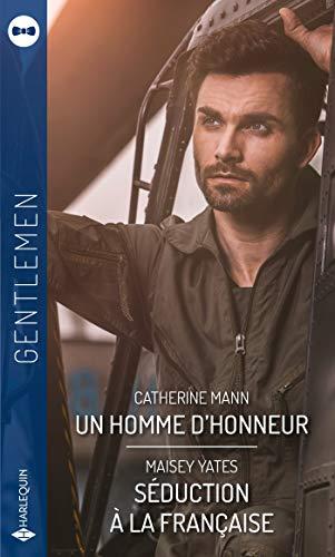 Un homme d'honneur. Séduction à la française