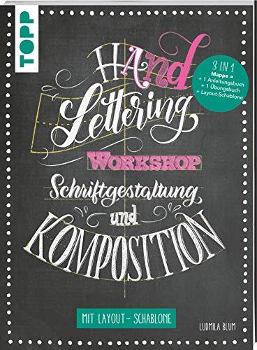 Handlettering Workshop Schriftgestaltung und Komposition. Mit Layout-Schablone: 3 in 1 Mappe = 1 Anleitungsbuch + 1 Übungsbuch + 1 Layout-Schablone