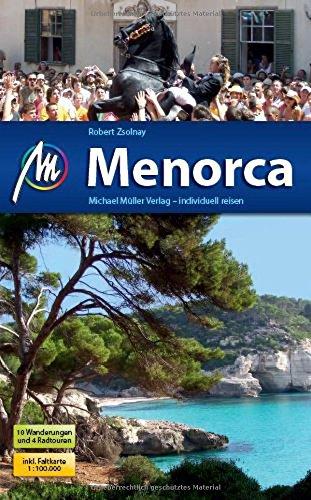 Menorca: Reiseführer mit vielen praktischen Tipps.