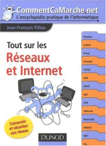 Tout sur les réseaux et Internet