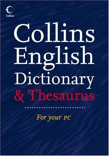 Collins English Dictionary and Thesaurus