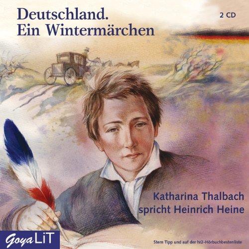 Deutschland. Ein Wintermärchen. 2 CDs