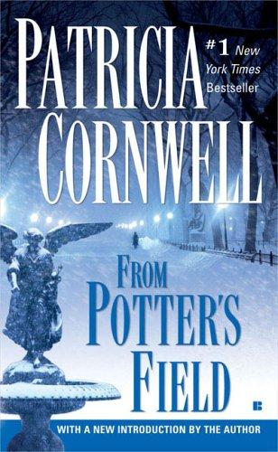 From Potter's Field (A Scarpetta Novel)