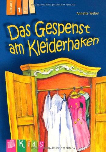 Das Gespenst am Kleiderhaken  -  Lesestufe 1