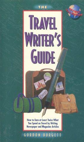 The Travel Writer's Guide